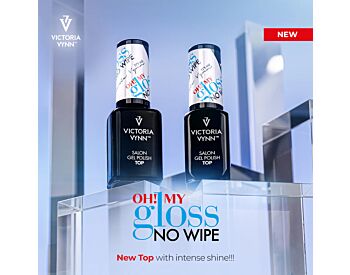 Victoria Vynn GEL POLISH Top Oh! My Gloss No Wipe 8ml